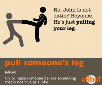 pull someone's leg